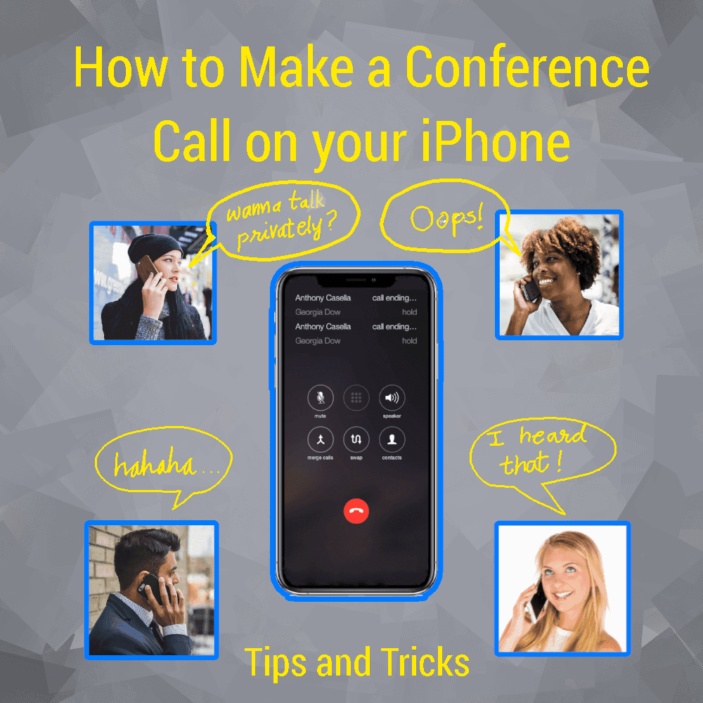 Conference Call On IPhone Simplified Tips And Tricks